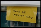 Digital photo titled sorry-no-internet-today-2